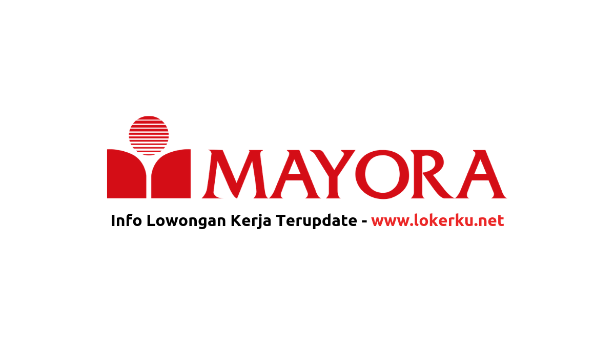 lowongan kerja pt mayora indah tbk november 2020