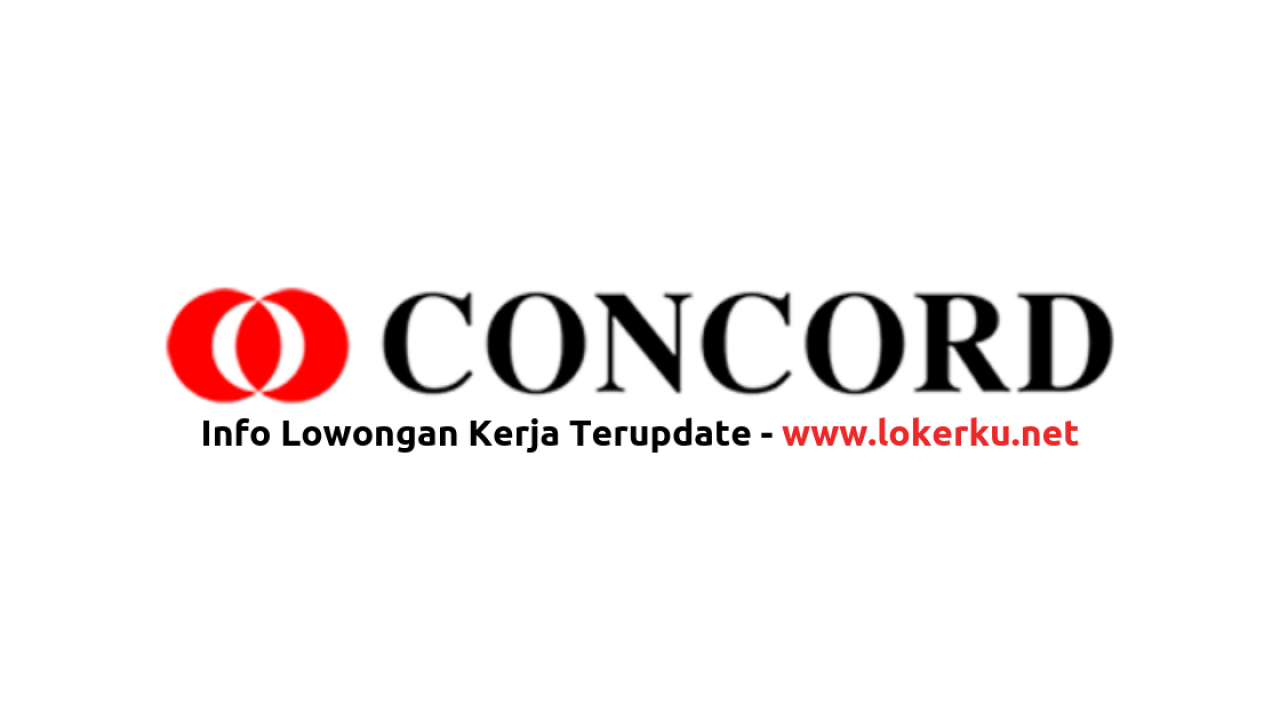 Lowongan Kerja Karawang PT Concord Industry  2022